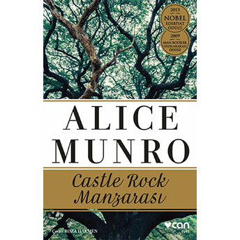 Castle Rock Manzarası Alice Munro