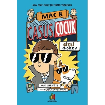 Casus Çocuk Gizli Görev Mac Barnett