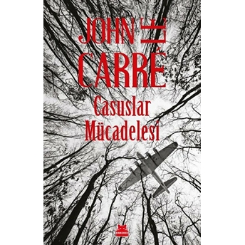 Casuslar Mücadelesi John Le Carre