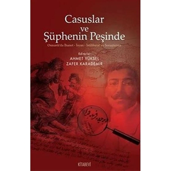 Casuslar Ve Şüphenin Peşinde Kolektif