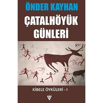 Çatalhöyük Günleri