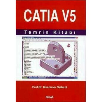 Catia V5 Temrin Kitabı Muammer Nalbant