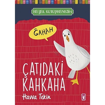 Çatıdaki Kahkaha - Hayal Kütüphanesi 4 Havva Tekin