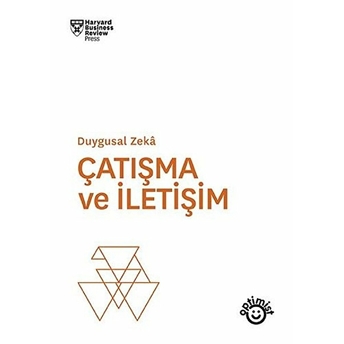 Çatışma Ve Iletişim - Duygusal Zeka Kolektif