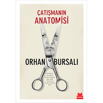 Çatışmanın Anatomisi Orhan Bursalı