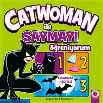 Catwoman Ile Saymayı Öğreniyorum Benjamin Bird