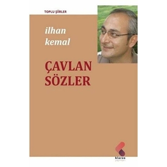 Çavlan Sözler Ilhan Kemal