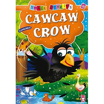 Cawcaw The Crow