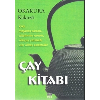 Çay Kitabı Okakura Kakuzo