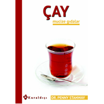 Çay / Mucize Gıdalar Penny Stanway