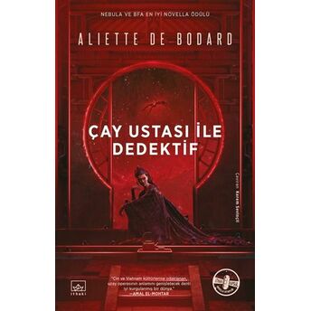 Çay Ustası Ile Dedektif Aliette De Bodard