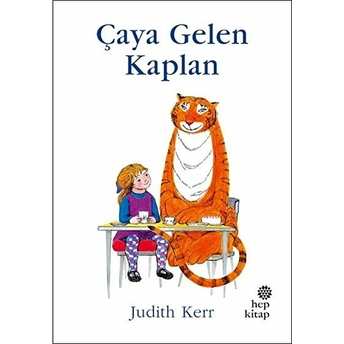 Çaya Gelen Kaplan Judith Kerr