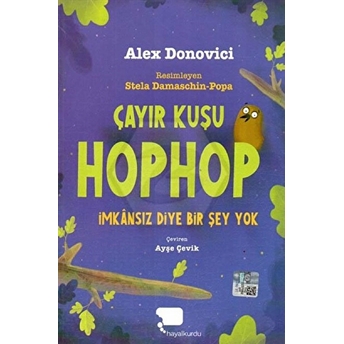 Çayır Kuşu Hophop - Imkânsız Diye Bir Şey Yok