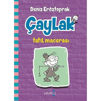 Çaylak - Tatil Macerası - Ciltli Deniz Eröztoprak