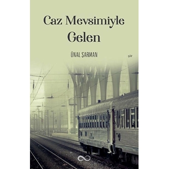 Caz Mevsimiyle Gelen Ünal Şarman