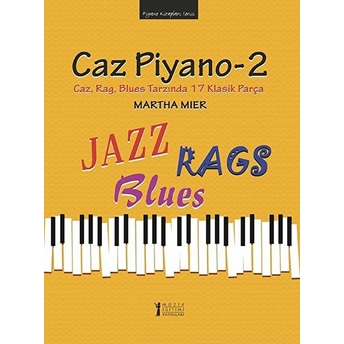 Caz Piyano - 2 - Martha Mier