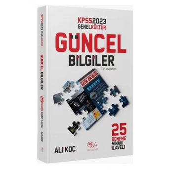 Cba Yayınları 2023 Kpss Güncel Bilgiler (25 Deneme Ilaveli) Ali Koç