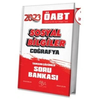 Cba Yayınları 2023 Öabt Sosyal Bilgiler Coğrafya Soru Bankası Çözümlü Kemal Arslan