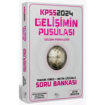 Cba Yayınları 2024 Kpss Eğitim Bilimleri Gelişim Psikolojisinin Pusulası Soru Bankası Video Çözümlü Çetin Bozkaya