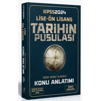 Cba Yayınları 2024 Kpss Lise Ön Lisans Tarihin Pusulası Konu Anlatımı Ismail Adıgüzel