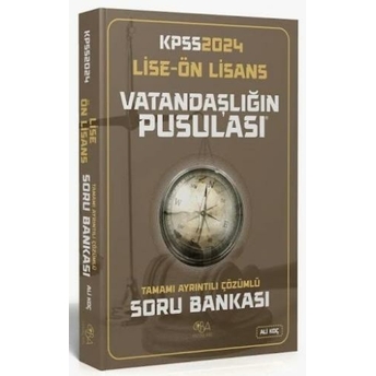 Cba Yayınları 2024 Kpss Lise Ön Lisans Vatandaşlık Vatandaşlığın Pusulası Soru Bankası Çözümlü Ali Koç