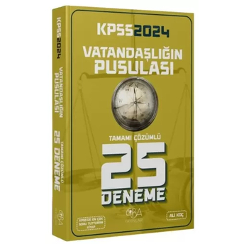 Cba Yayınları 2024 Kpss Vatandaşlığın Pusulası 25 Deneme Çözümlü Ali Koç