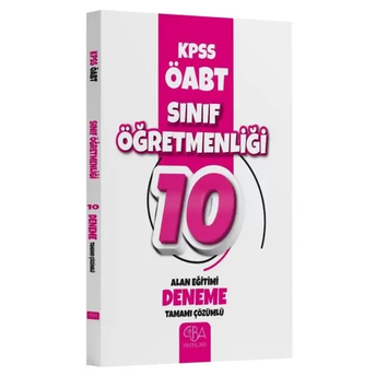 Cba Yayınları Öabt Sınıf Öğretmenliği Alan Eğitimi 10 Deneme Çözümlü Komisyon