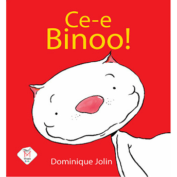 Ce-E Binoo! Dominique Jolin