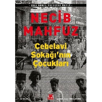 Cebelavi Sokağı’nın Çocukları Necib Mahfuz