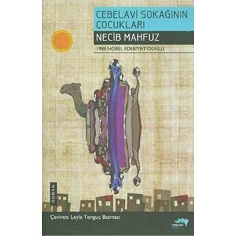 Cebelavi Sokağının Çocukları Necib Mahfuz