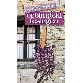 Cebimdeki Fesleğen Ayşe Ünüvar