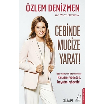 Cebinde Mucize Yarat Özlem Denizmen