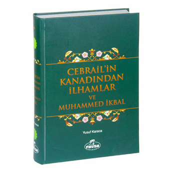 Cebrail'in Kanadından Ilhamlar Ve Muhammed Ikbal