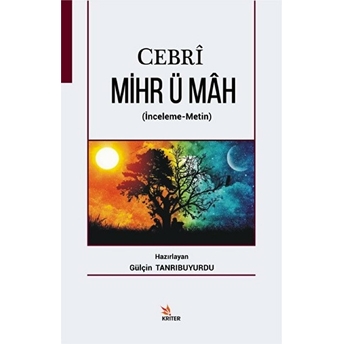 Cebri Mihr Ü Mah Gülçin Tanrıbuyurdu