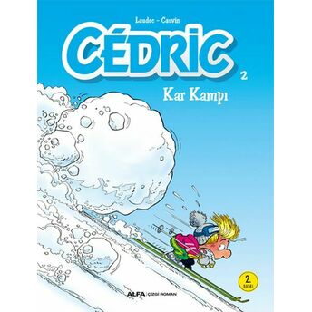 Cedric 02 - Kar Kampı Kolektif