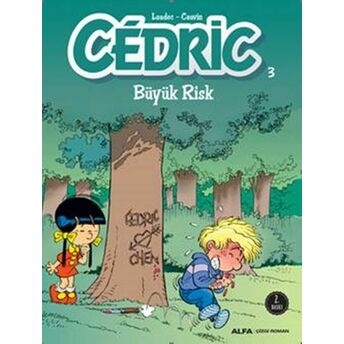 Cedric 03 - Büyük Risk Kolektif