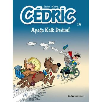 Cedric 14 - Ayağa Kalk Dedim! Kolektif