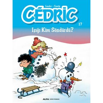 Cedric 17 - Işığı Kim Söndürdü? Kolektif