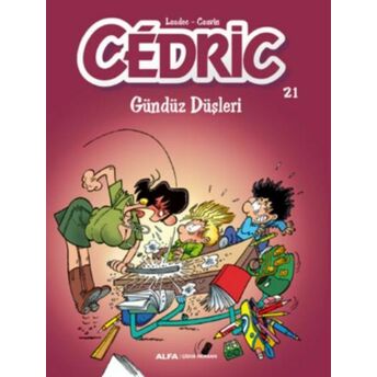 Cedric 21 - Gündüz Düşleri Kolektif