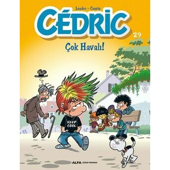 Cedric 29-Çok Havalı! Kolektif