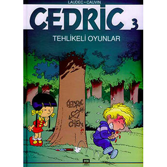 Cedric 3: Tehlikeli Oyunlar Ciltli Laudec