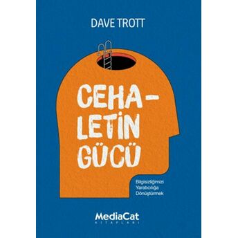 Cehaletin Gücü Dave Trott