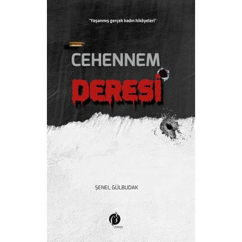 Cehennem Deresi Şenel Gülbudak