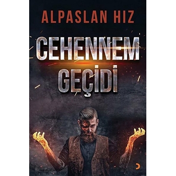 Cehennem Geçidi - Alpaslan Hız