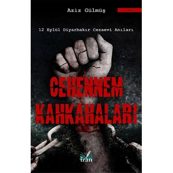 Cehennem Kahkahaları - Aziz Gülmüş