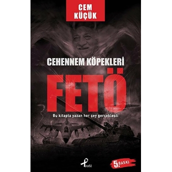 Cehennem Köpekleri - Fetö Cem Küçük