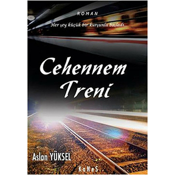 Cehennem Treni Aslan Yüksel