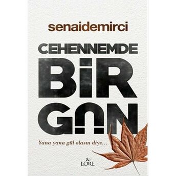 Cehennemde Bir Gün Senai Demirci