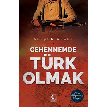 Cehennemde Türk Olmak