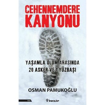 Cehennemdere Kanyonu - Ciltli Osman Pamukoğlu